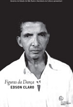 Edson Claro (1949 – 2013)